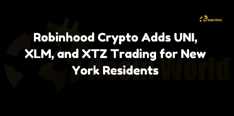 منصة روبن هود تضيف تداول UNI وXLM وXTZ لسكان نيويورك – اكتشف الآن!