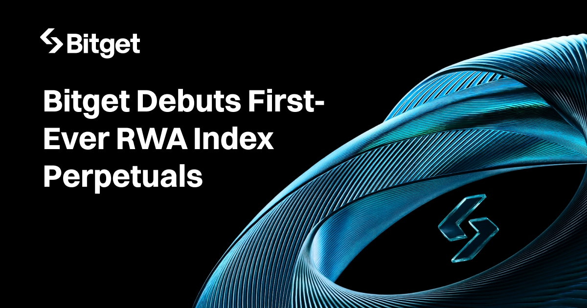 Bitget تُطلق أول عقود RWA Index Perpetuals في العالم – فرصة جديدة للمستثمرين