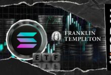 فرانكلين تمبلتون تطلق صندوق SOEF الجديد للاستثمار في سولانا بقيمة 1.69 تريليون دولار