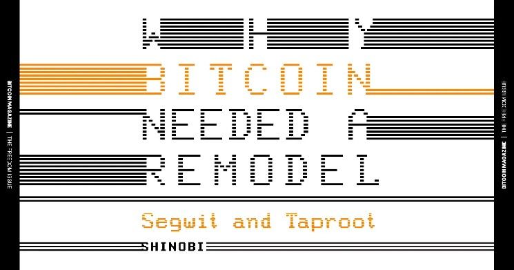 القضية الجوهرية: لماذا احتاج البيتكوين إلى إعادة هيكلة مع سيجويت وتابروت