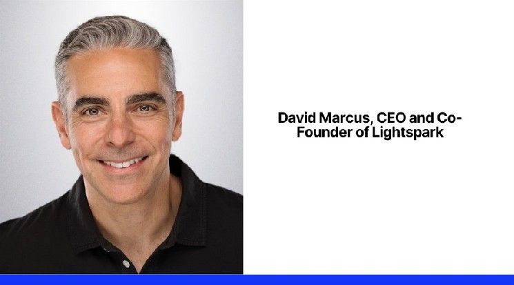 "ديفيد ماركوس، الرئيس السابق لـ PayPal، يطلق منصة عملة مستقرة لمنافسة الأنظمة المصرفية التقليدية"