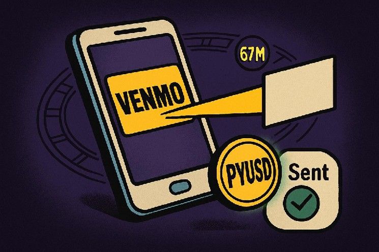 Venmo يدعم PYUSD ليمنح 67 مليون مستخدم إمكانية الوصول إلى العملات المستقرة